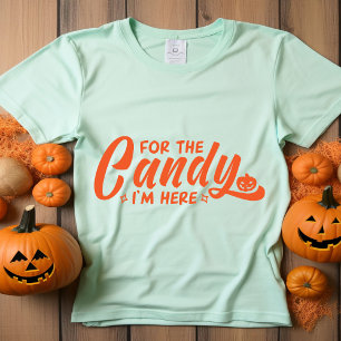 Por los dulces estoy aquí camiseta de Halloween