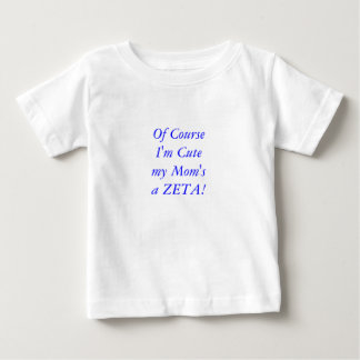 Por supuesto camiseta del bebé de la zeta