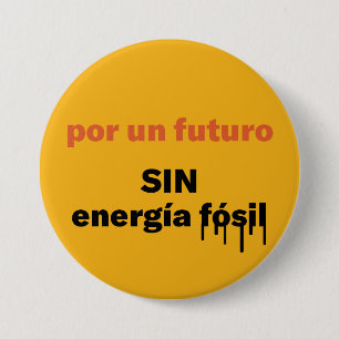 por un futuro, botón SIN energia fosil