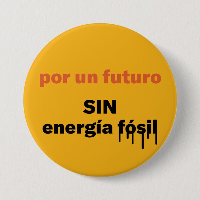 por un futuro, botón SIN energia fosil (Anverso)