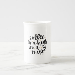 Porcelana El café es un abrazo en una taza divertido cita de