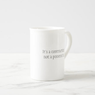 Porcelana "Es taza de una contracción"