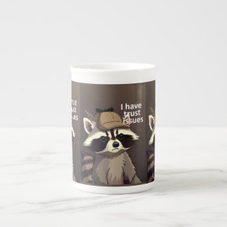 Porcelana Taza Mapache Tengo Problemas de Confianza | Mapach