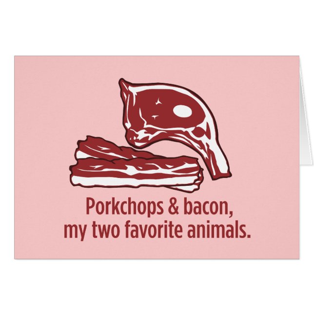 Porkchops y tocino, mis dos animales preferidos (Anverso (Horizontal))