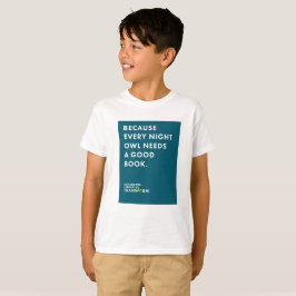 Porque camiseta de los muchachos del noctámbulo
