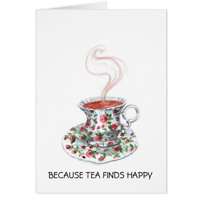 Porque el té encuentra un eslogan feliz, rosas de  (Frente)