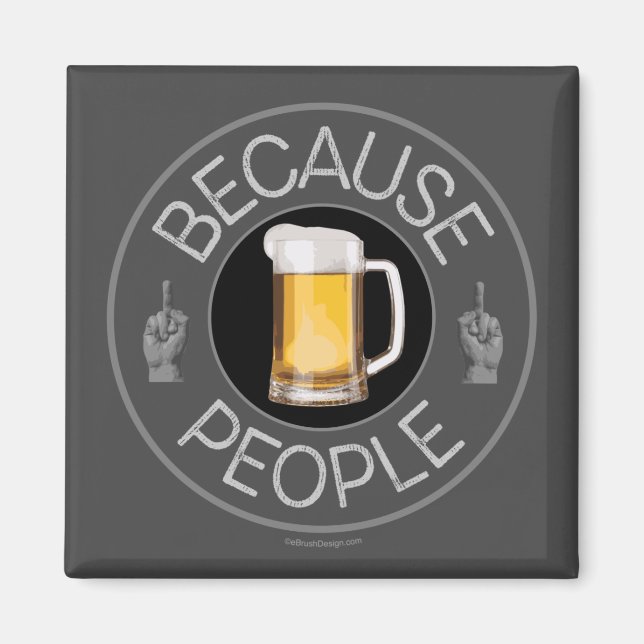 Porque la gente (cerveza) imán (Frente)