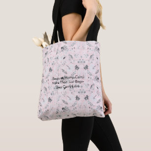 Porque las mamás llevan más que sólo bolsas