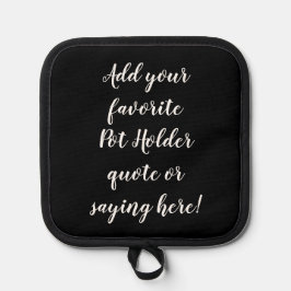 Porta Ollas Cita personalizada personalizado que dice guión ne