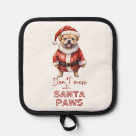 Porta Ollas 'No te metas con Santa Paws'