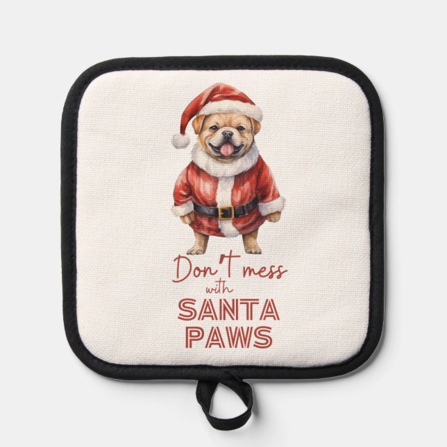 Porta Ollas 'No te metas con Santa Paws' (Anverso)