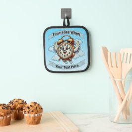 Porta Ollas Personalizable "El tiempo vuela cuando" Reloj vola