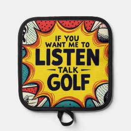 Porta Ollas Si Quieres Que Escuche Hablar De Regalo De Golf