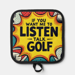 Porta Ollas Si Quieres Que Escuche Hablar De Regalo De Golf