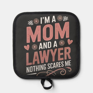 Porta Ollas Soy mamá y abogada, nada me asusta