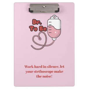 Portapapeles médico rosa lindo Dr. To Be