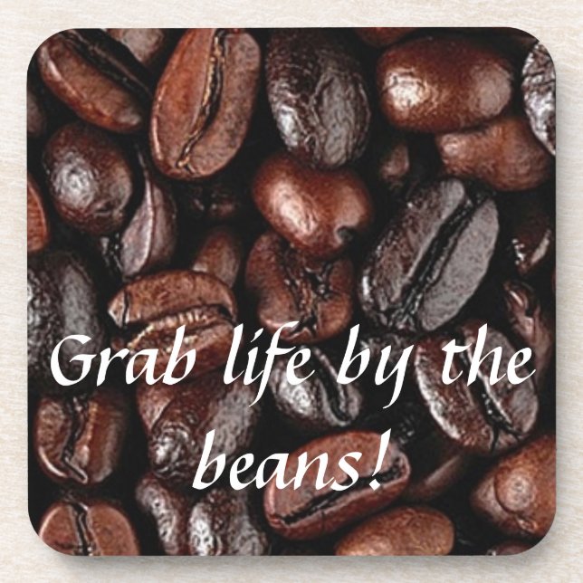 Posavasos Agarra la vida por los frijoles café galletas cali (Frente)