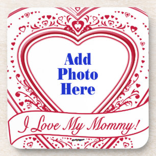 Posavasos ¡Amo A Mi Mami! Corazones rojos de foto