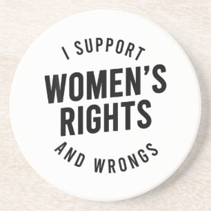 Posavasos Apoyo los derechos de las mujeres y los errores