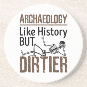 Posavasos Arqueología como historia pero sucia
