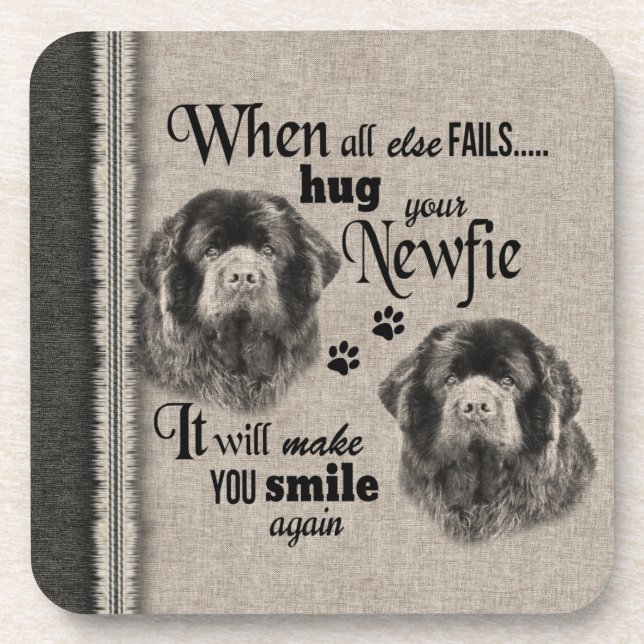 Posavasos Arte de Newfoundlander cuando todo falla (Frente)