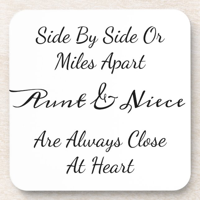 Posavasos Aunt & Niece Quote – Side By Side or Miles Apart (Frente)
