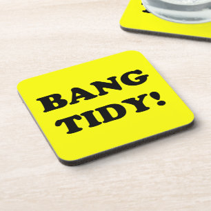 POSAVASOS "¡BANG TIDY!"