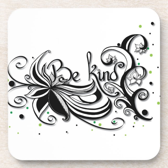 Posavasos BE KIND! Inspirational calligraphy quote (Frente)
