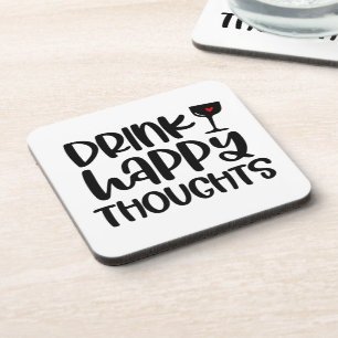 Posavasos Bebida divertida Happy Thoughts Cita de vino