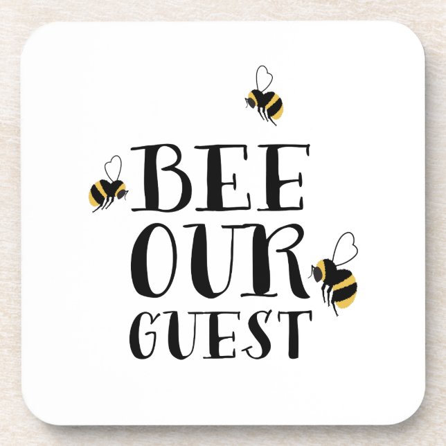 Posavasos Bee Our Guest (Frente)