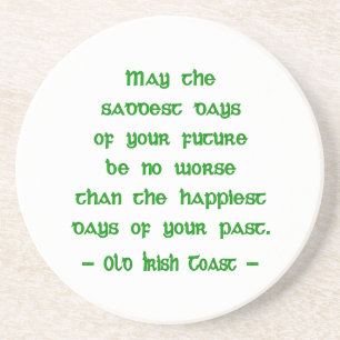 Posavasos Bendición irlandesa Que los días más tristes del f