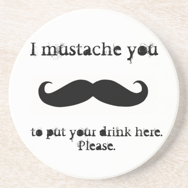 Posavasos Bigote usted para poner sus prácticos de costa de (Frente)