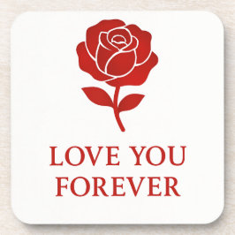 Posavasos Blooming Red Rose Forever Message Valentine
