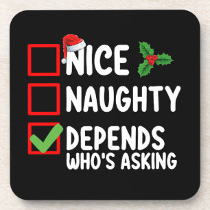 Posavasos Bonito Travieso Depende De Quién Pregunte Navidad