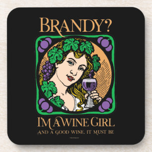 Posavasos Brandy (Soy una chica del vino)