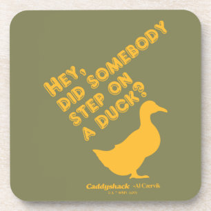 Posavasos Caddyshack Hey, ¿Alguien Se Puso Un Pato?
