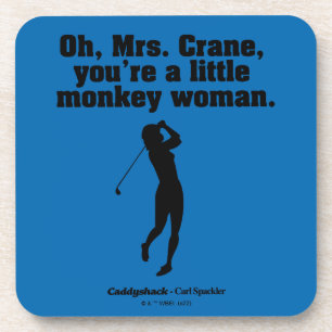 Posavasos Caddyshack Oh Sra. Crane