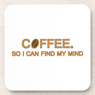 Posavasos Café. Así que puedo encontrar mi mente — cita humo