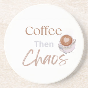 Posavasos Café Luego Caos, Regalo Divertido Para Amantes Del