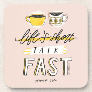 Posavasos Chicas Gilmore  La vida habla rápido - Café