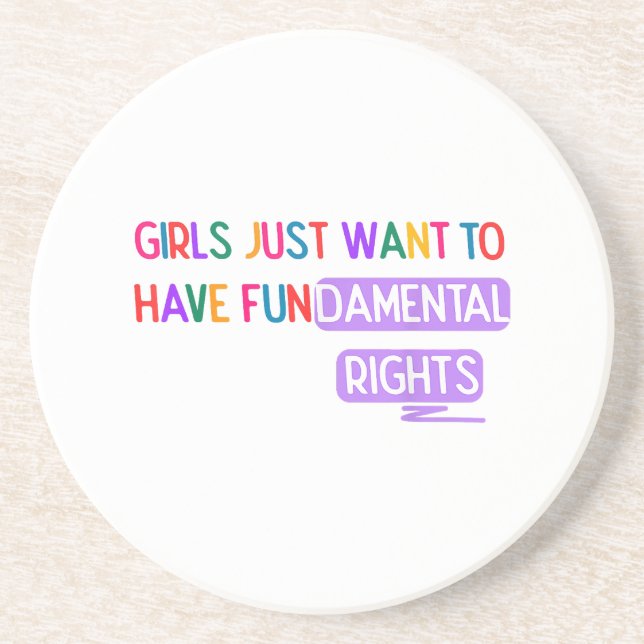 Posavasos Chicas quieren tener Derechos Fundamentales Derech (Frente)