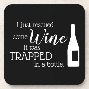 Posavasos Cita divertida de vino diciendo que fue rescatada 