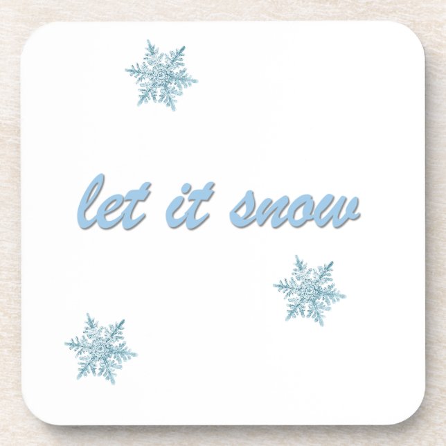 Posavasos Coasters Deja que nieve (Frente)
