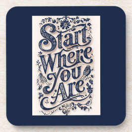 Posavasos Comenzar Donde Usted Es Tipografía Decorativa