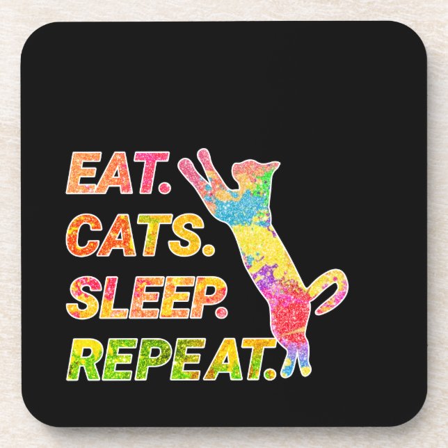 Posavasos Comer, dormir, gatos, repetir - Colorido amante de (Frente)