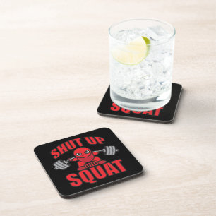 Posavasos Construcción De Cuerpos - Cállate Y Squat - Día De