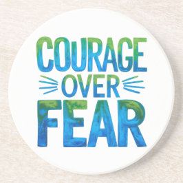 Posavasos Courage over fear