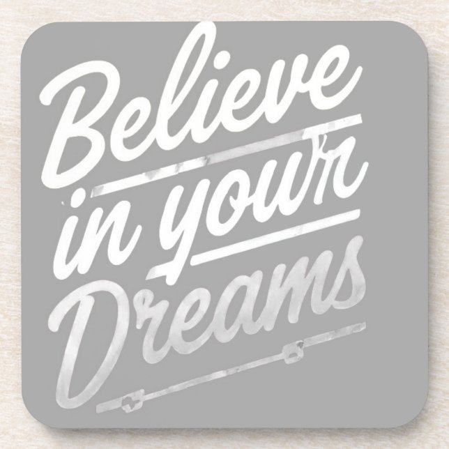 Posavasos Creer en tus sueños (Frente)