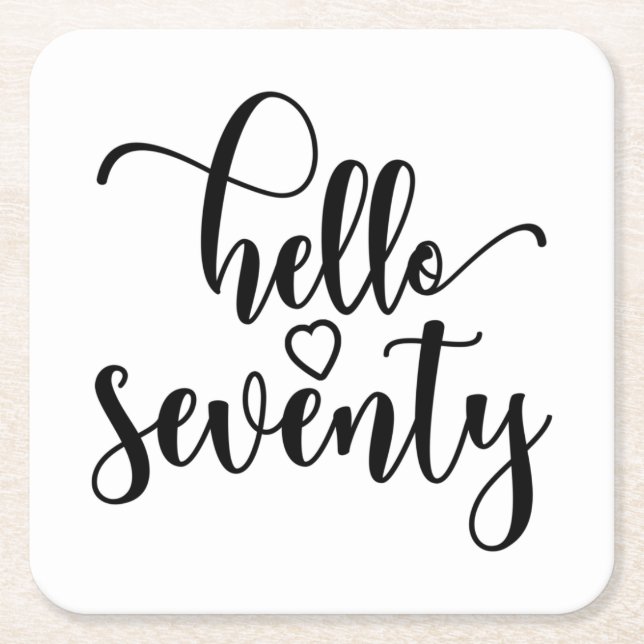 Posavasos Cuadrado De Papel 70th Birthday Women Hello 70 Cute 70 Years Old (Anverso)