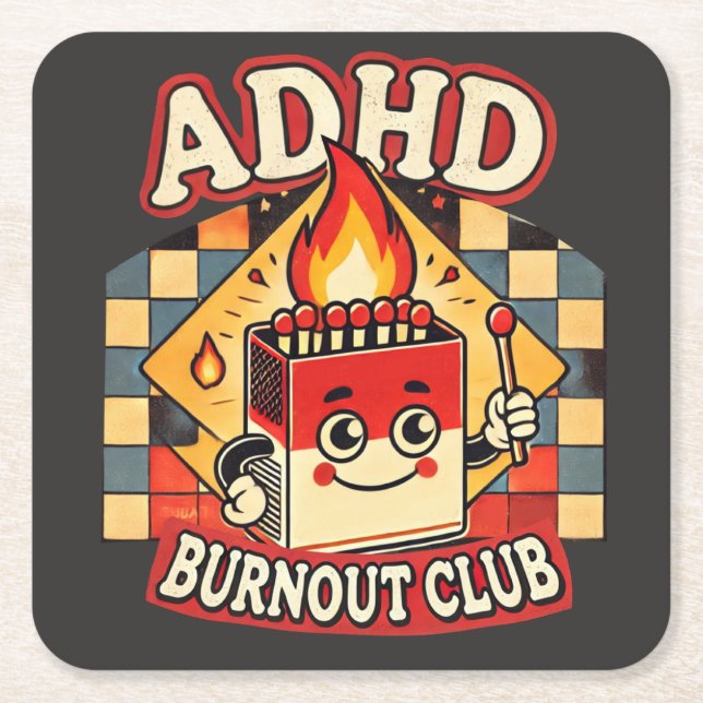 Posavasos Cuadrado De Papel adhd burnout club (Anverso)